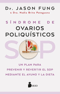 Sop: Sindrome de Ovarios Poliquisticos
