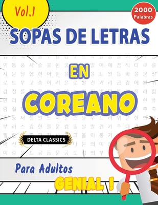 Sopa de Letras En El Coreano Para Adultos - Genial! Vol.1 - Delta Classics - Delta Classics