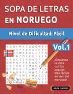 Sopa de Letras En Noruego - Nivel de Dificultad: Fcil - Vol.1 - Delta Classics - Descansa La Vista Con Los Puzzles Ms Fciles de Leer del Mercado!