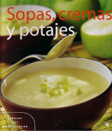 Sopas, Cremas y Potajes