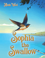 Sophia the Swallow