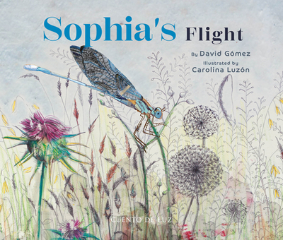 Sophia's Flight - Gomez, David Gomez