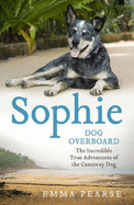 Sophie: dog overboard: dog overboard