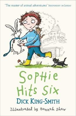 Sophie Hits Six - King-Smith, Dick