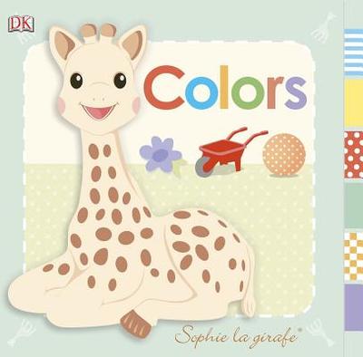 Sophie La Girafe: Colors - DK