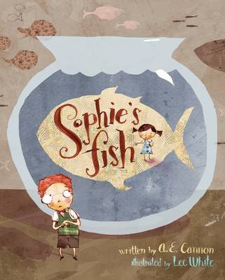 Sophie's Fish - Cannon, A E
