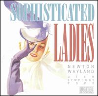 Sophisticated Ladies - Newton Wayland