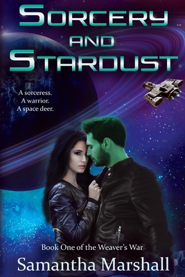 Sorcery and Stardust - Marshall, Samantha