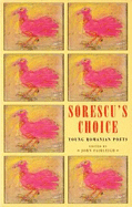 Sorescu's Choice: Young Romanian Poets