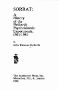 Sorrat: A History of the Neihardt Psychokinesis Experiments, 1961-1981