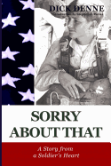 Sorry About That: A Story from a Soldier's Heart