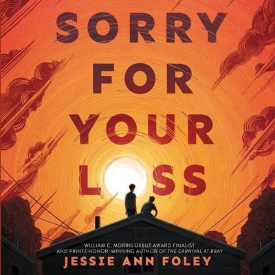 Sorry for Your Loss - Foley, Jessie Ann, and Butler, Ron (Read by)