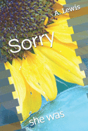 Sorry: she was