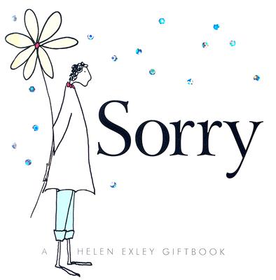 Sorry - MacFarlane, Stuart, and MacFarlane, Linda, and Exley, Helen (Editor)