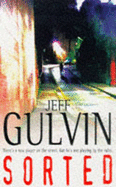 Sorted - Gulvin, Jeff
