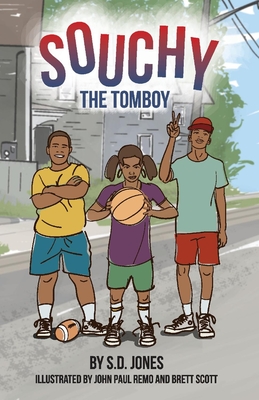 Souchy: The Tomboy - Jones, S D
