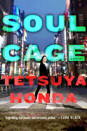 Soul Cage: A Lieutenant Himekawa Mystery