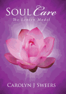 Soul Care: The Lenten Model