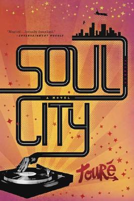 Soul City - Toure