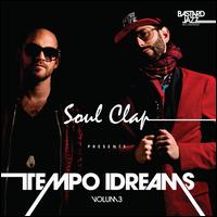 Soul Clap Presents: Tempo Dreams, Vol. 3 - Various Artists