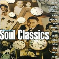 Soul Classics: Timeless - Various Artists