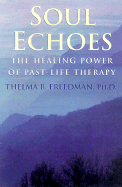 Soul Echoes: The Healing Power