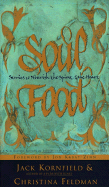 Soul Food: Stories to Nourish the Spirit and the Heart