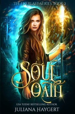 Soul Oath - Haygert, Juliana