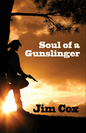 Soul of a Gunslinger