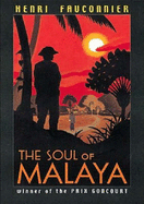 Soul of Malaya