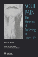 Soul Pain: The Meaning of Suffering in Later Life