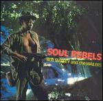 Soul Rebels [Bonus Tracks/Hip-O] - Bob Marley and the Wailers