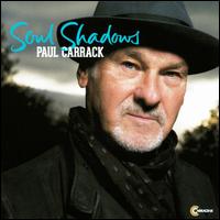 Soul Shadows - Paul Carrack