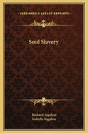 Soul Slavery