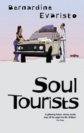 Soul Tourists - Evaristo, Bernardine