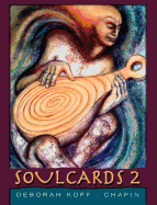 Soulcards 2: Powerful Images for Creativity and Insight