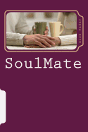 Soulmate: A Tale of Poetries