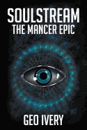 Soulstream: The Mancer Epic