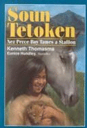 Soun Tetoken: Nez Perce Boy - Thomasma, Kenneth