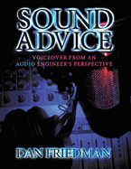 Sound Advice: Voiceover from an Audio Engineer's Perspective