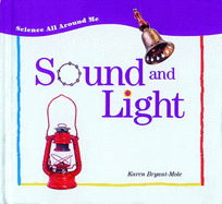 Sound and Light - Bryant-Mole, Karen