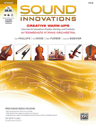 Sound Innovations for String Orchestra -- Creative Warm-Ups: Exercises for Intonation, Rhythm, Bowing, and Creativity for Intermediate String Orchestra (Violin)