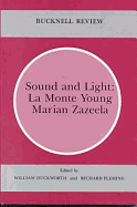 Sound & Light: La Monte Young Marian Zazeela