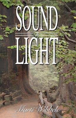 Sound of Light - Wibbels, Marti