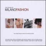 Sound of Milano Fashion