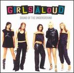 Sound of the Underground [Bonus Tracks] - Girls Aloud
