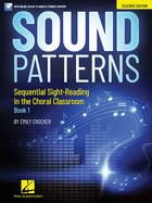 Sound Patterns (Teacher Edition) Sequential Sight-Reading in the Choral Classroom - Book/Online Audio