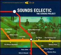 Sounds Eclectic: The Covers Project - Various Artists