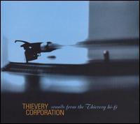 Sounds from the Thievery Hi-Fi [Bonus Tracks] - Thievery Corporation