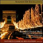 Sounds of Excellence: Nature's Classical Relaxation, Vol. 1 - Various Artists